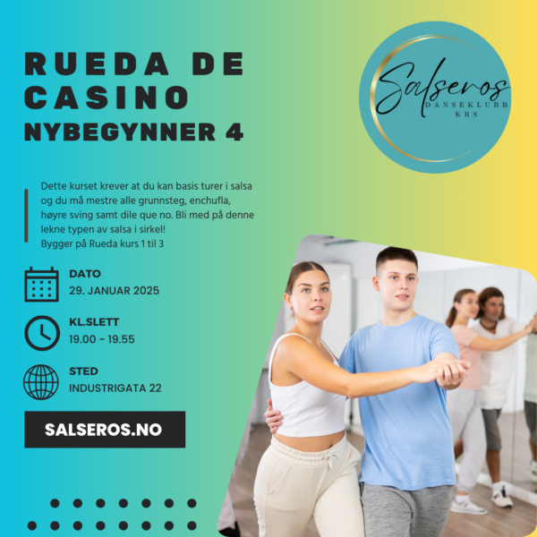 Rueda de Casino Nybegynner 4. Oppstart 29. januar - 5 uker.