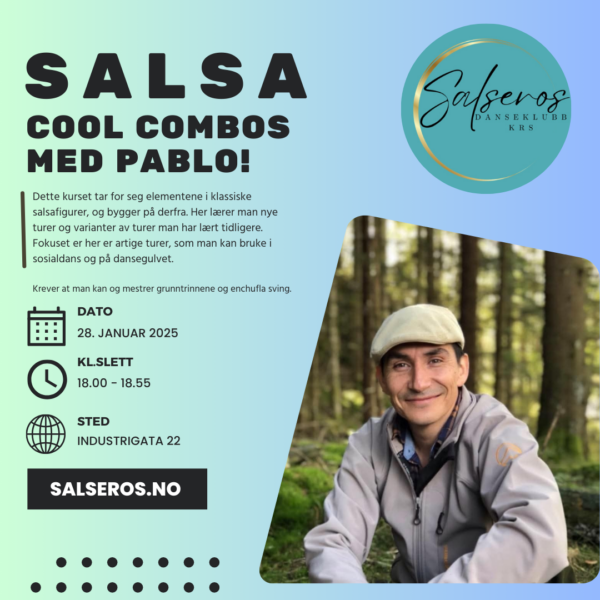 Salsakurs - cool combos med Pablo! Oppstart 28. januar - 5 uker.