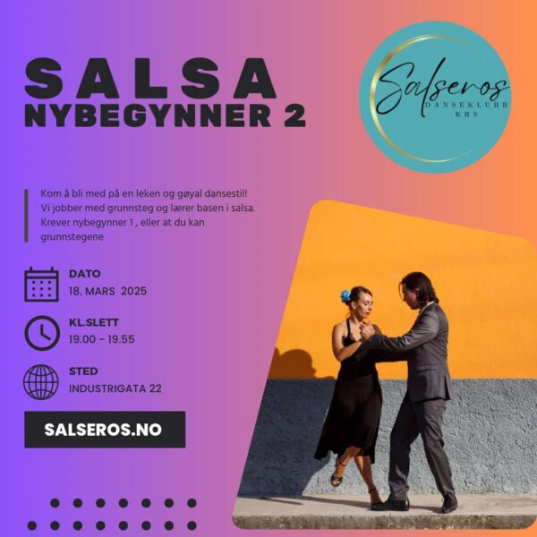 Salsa Nybegynner 2. Oppstart 18. Mars - 5 uker.